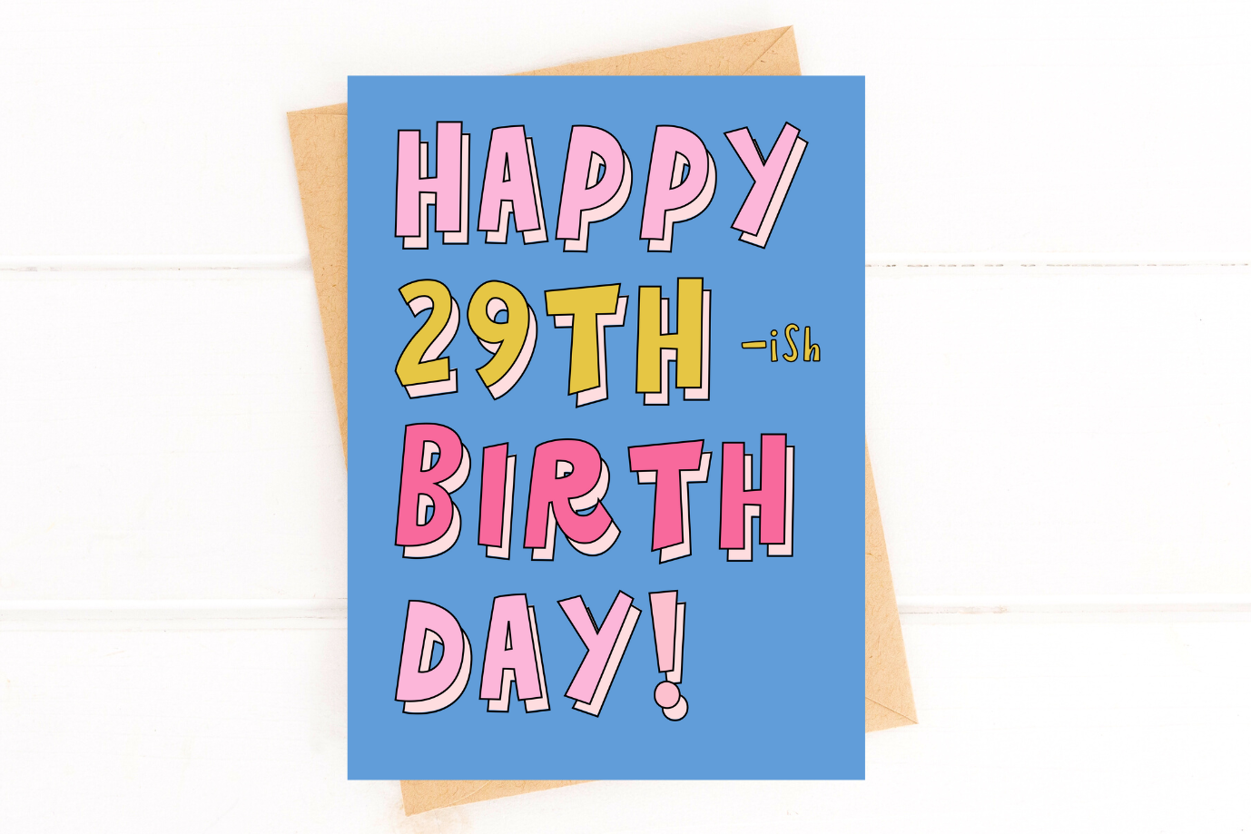 Happy 29th-ish Birthday 30th Funny Birthday Greeting Card