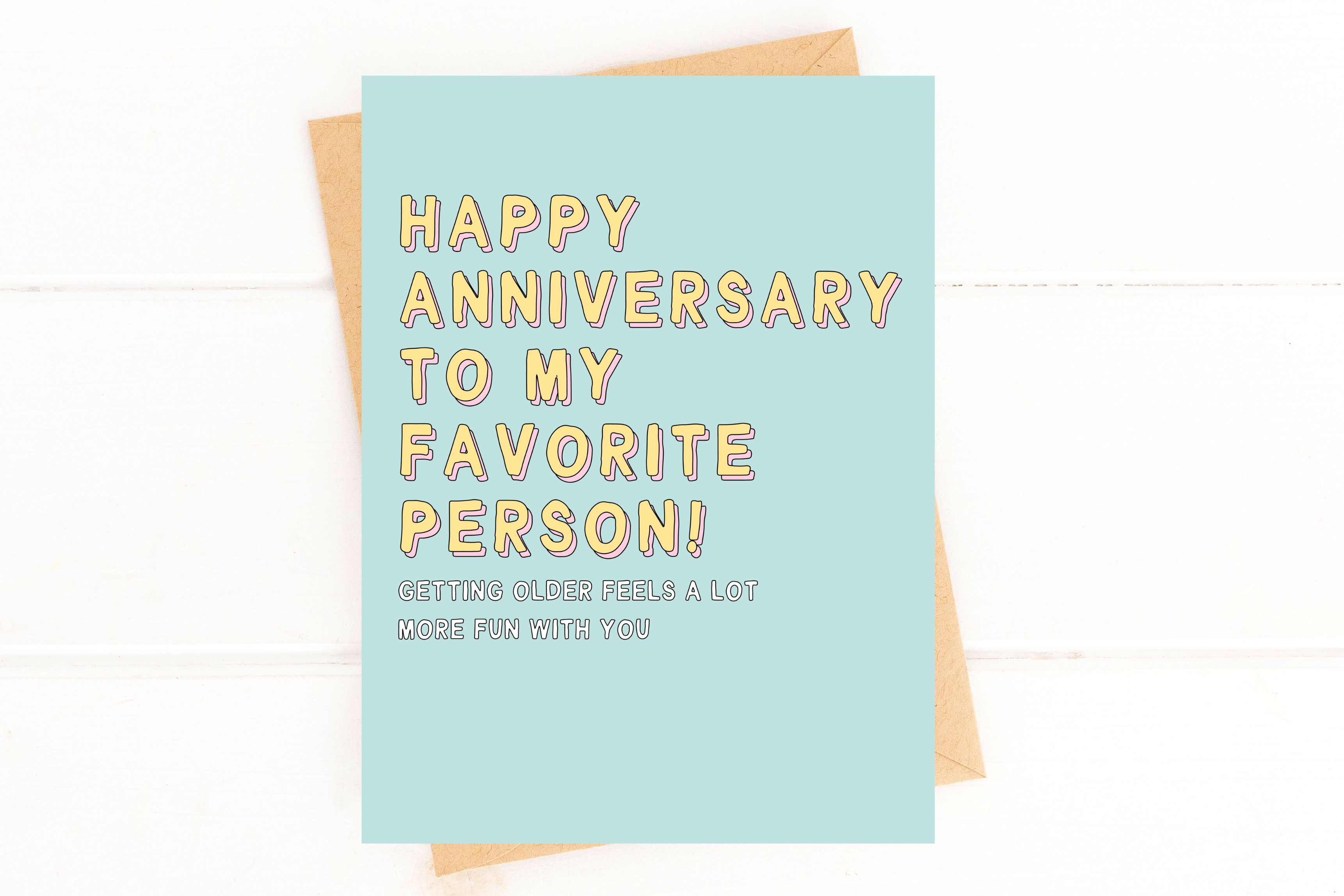 Happy Anniversary to My Favorite Person Anniversary Card