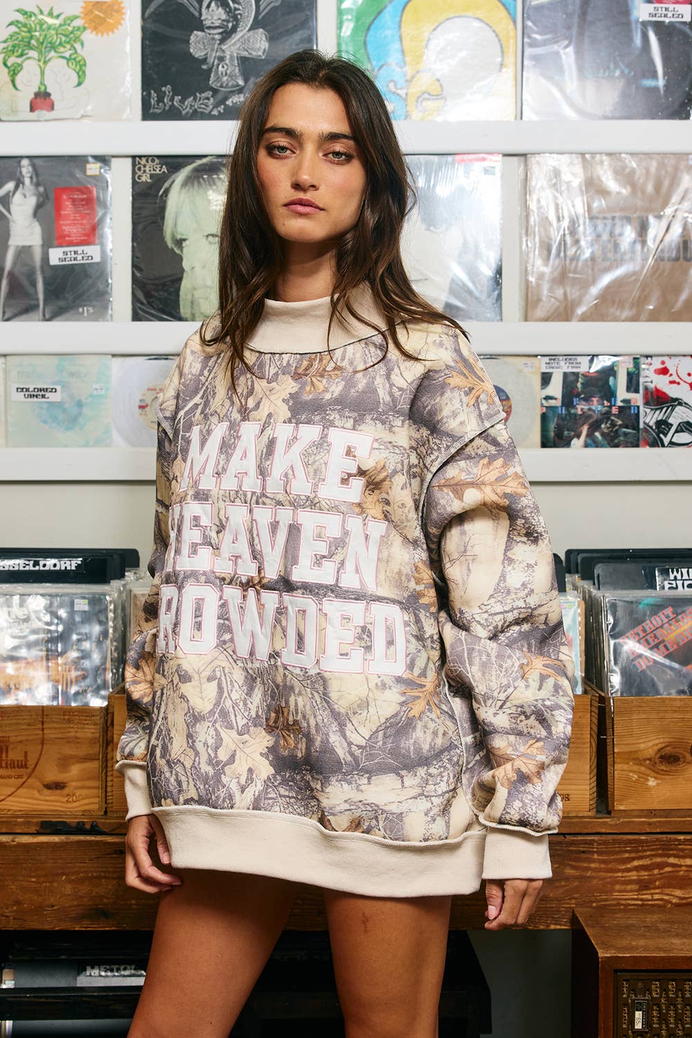 Make Heaven Crowded | Camo Appliqué Embroidery Mockneck Sweatshirt