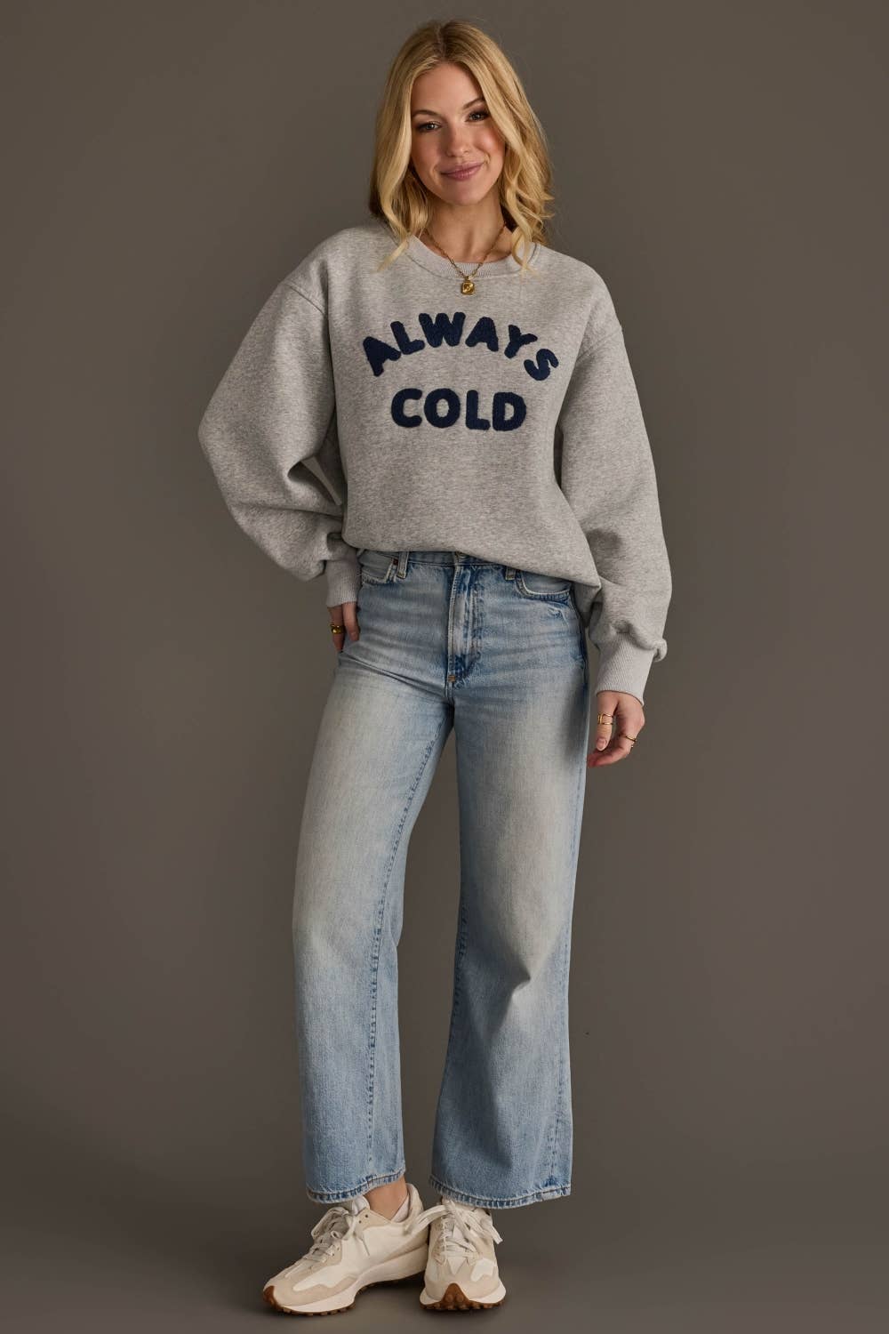Always Cold Sweatshirt
