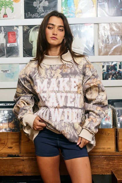 Make Heaven Crowded | Camo Appliqué Embroidery Mockneck Sweatshirt