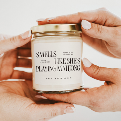 Smells Like She's Playing Mahjong 9 oz Soy Candle
