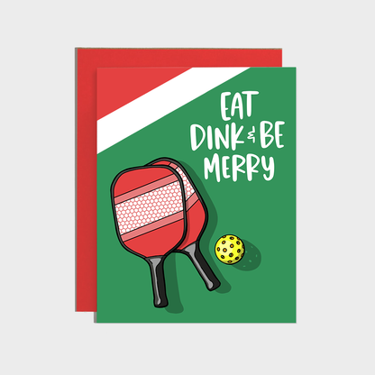 Eat Dink Be Merry Pickleball Christmas Holiday Card