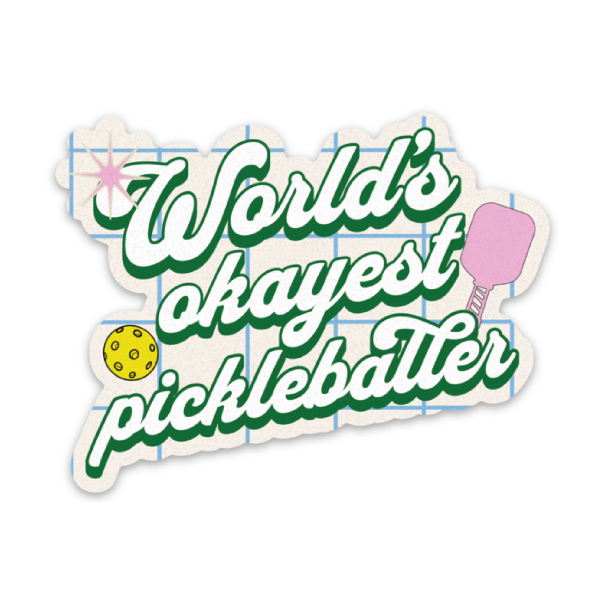 World's Okayest Pickleballer (funny, pickleball)